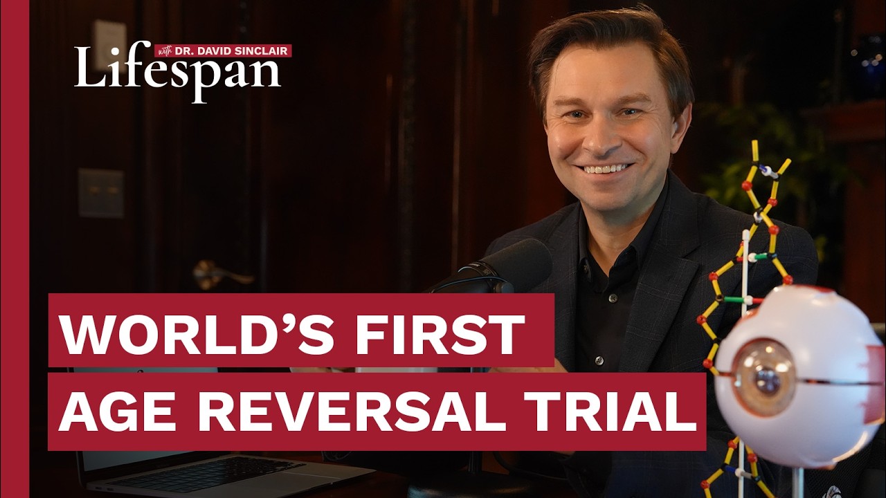 David Sinclair discusses the world's first age-reversal trial
